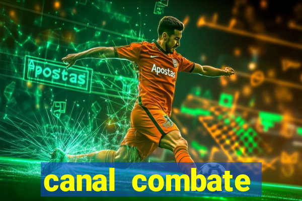 canal combate online ao vivo multicanais